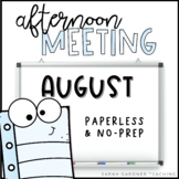 Afternoon Meeting for K-2 | Closing Circle | August | Goog