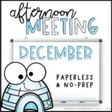 Afternoon Meeting for K-2 | Closing Circle | December | Go