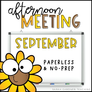 Preview of Afternoon Meeting for K-2 | Closing Circle | September | Google Slides