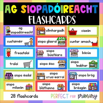 Preview of Ag Siopadóireacht Flashcards with pictures - Gaeilge