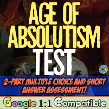 Preview of Age of Absolutism Test Assessment | 2 Part Test for Absolute Rulers