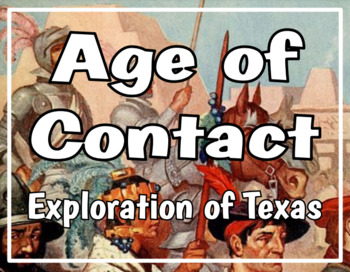 Preview of Age of Contact - Exploration of Texas Notes