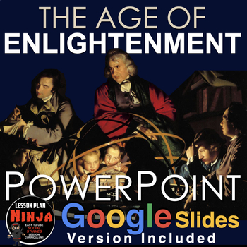 Preview of Age of Enlightenment PowerPoint / Google Slides / Guided Notes (Age of Reason)