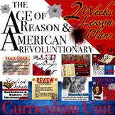 Age of Reason & American Revolutionary War Curriculum Unit