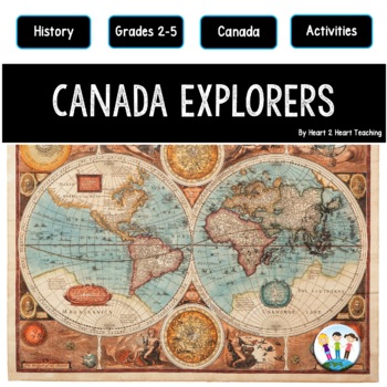 Preview of Early Canadian Explorers Hudson Cartier Cabot Champlain Passages & Activities