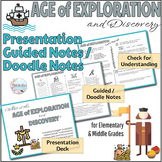 Age of Exploration & Discovery: Presentation & Guided Note