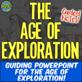Age of Exploration Notes and PowerPoint Student Activity 