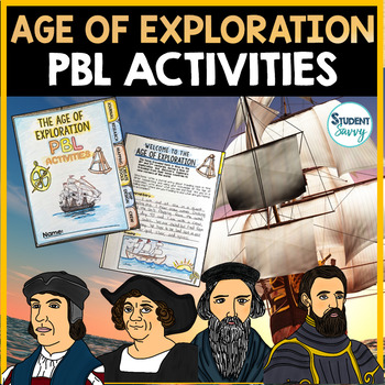 Preview of Age of Exploration Project | PBL Activities | Early European Explorers Project