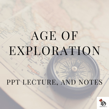 Preview of Age of Exploration PPT Lecture with Scaffolded Notes and Answer Key