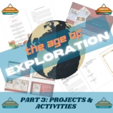Age of Exploration Part 3 - Projects and Activities