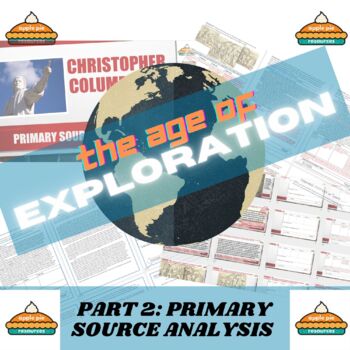 Preview of Age of Exploration Part Two - Primary Source Analysis