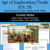 Age of Exploration and Trade (Ch. 21): Discovering Our Pas