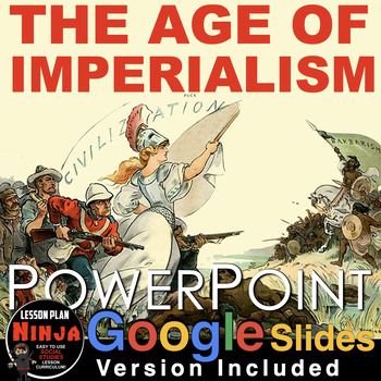 Preview of Age of Imperialism PowerPoint/Google Slides w/Video Clips + Student Guided Notes