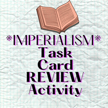 Preview of Age of Imperialism Task Cards (Unit 4 NYS Global History Curriculum)