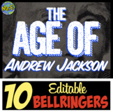 Age of Jackson Bellringers and Warmups for American US History