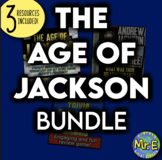 Age of Jackson Bundle | Trail of Tears, Bank War, Nullification