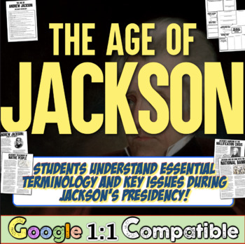 Preview of Age of Jackson Mini Unit | Teach All Aspects of Andrew Jackson