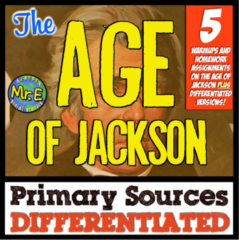 Preview of Age of Jackson Reading Passages | Differentiated Primary Sources Andrew Jackson