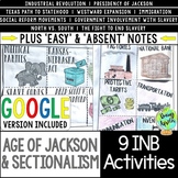 Age of Jackson & Sectionalism Interactive Notebook Activit