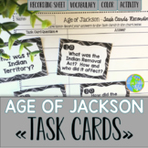 Age of Jackson Task Cards