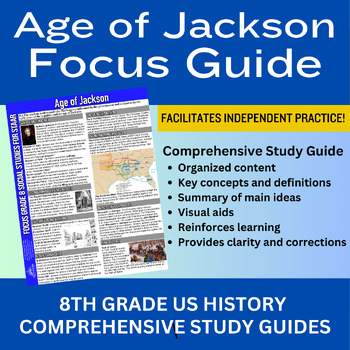 Preview of Age of Jackson, Trail of Tears, Nullification, Focus Study Guide U.S. History