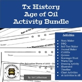 Age of Oil Activity Bundle | 7th Grade | Texas History