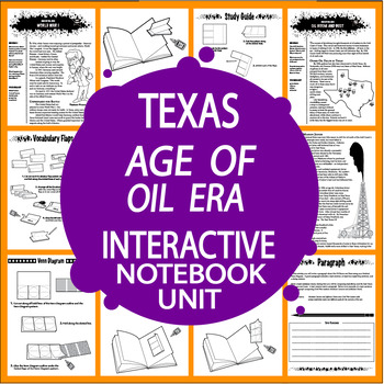 Preview of Age of Oil Era – 7th Grade Texas History – Texas 7th Grade History TEKS Aligned