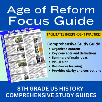 Preview of Age of Reform, Abolitionists, Comprehensive Focus Study Guide U.S. History