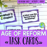 Age of Reform Task Cards