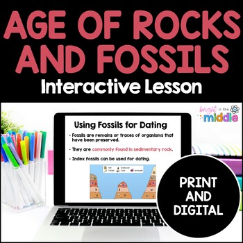 Preview of Age of Rocks and Fossils Interactive Lesson - Absolute and Relative Dating