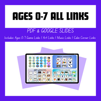 Preview of Ages 0-7 ALL links