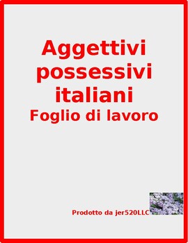 Preview of Aggettivi possessivi (Italian Possessive Adjectives) Worksheet 1