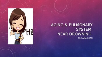 Preview of Aging & pulmonary system & near drowning