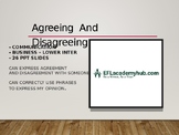 Agreeing  And Disagreeing - Business English - Lower Inter