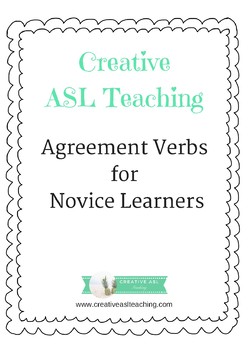 Preview of Agreement Verbs for Novice Learners - ASL Lesson Activity