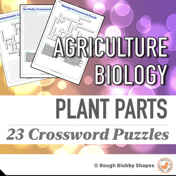 Preview of Agriculture - Biology - Plant Parts - Crosswords