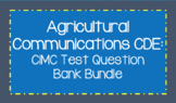 Agricultural Communications CDE: CIMC Test Question Bank Bundle