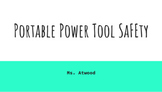 Agricultural Education Shop Safety: Portable Power Tools Lesson