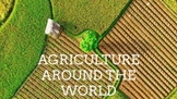 Agricultural Origins, Consumption, and Cultivation