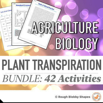 Preview of Agriculture - Biology - Plant Transpiration - Bundle