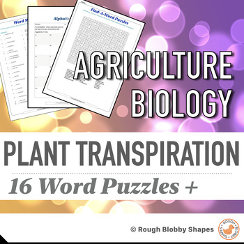 Preview of Agriculture - Biology - Plant Transpiration -  Word Puzzles & Literacy