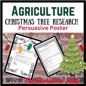 Preview of Agriculture Christmas Tree Persuasive Research Poster (Horticulture & English)
