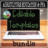 FFA and Agriculture Education EDITABLE Templates BUNDLE!