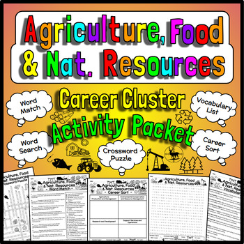 Preview of Agriculture, Food & Natural Resources Career Cluster- Activity Packet
