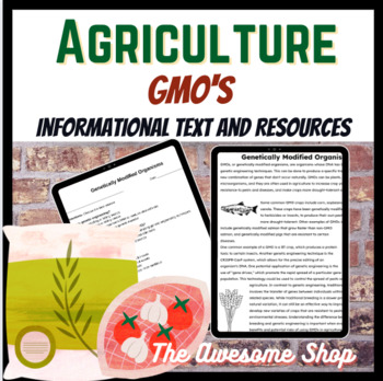 Preview of Agriculture GMO Genetically Modified Organisms Informational Text W/ Resources