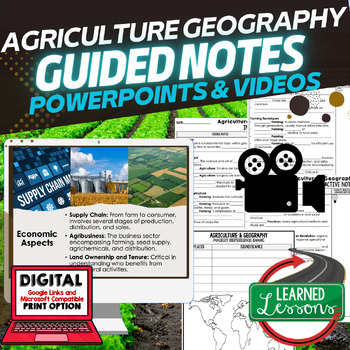 Preview of Agriculture Geography Guided Notes PowerPoints, Video Flipped Classroom