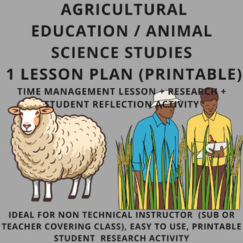 Preview of Agriculture, Horticulture & Animal Science Lesson Plans - Time Management Study