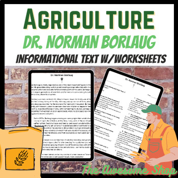 Preview of Agriculture Norman Borlaug Informational Text for Middle and High School
