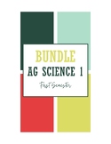 Agriculture Science I Bundle- First Semester!