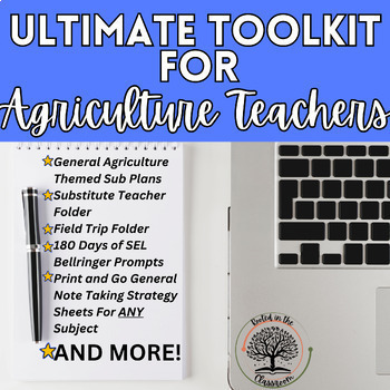 Preview of Agriculture Teacher Ultimate Toolkit: Bellringers, Sub Plans, Notes&Assessments
